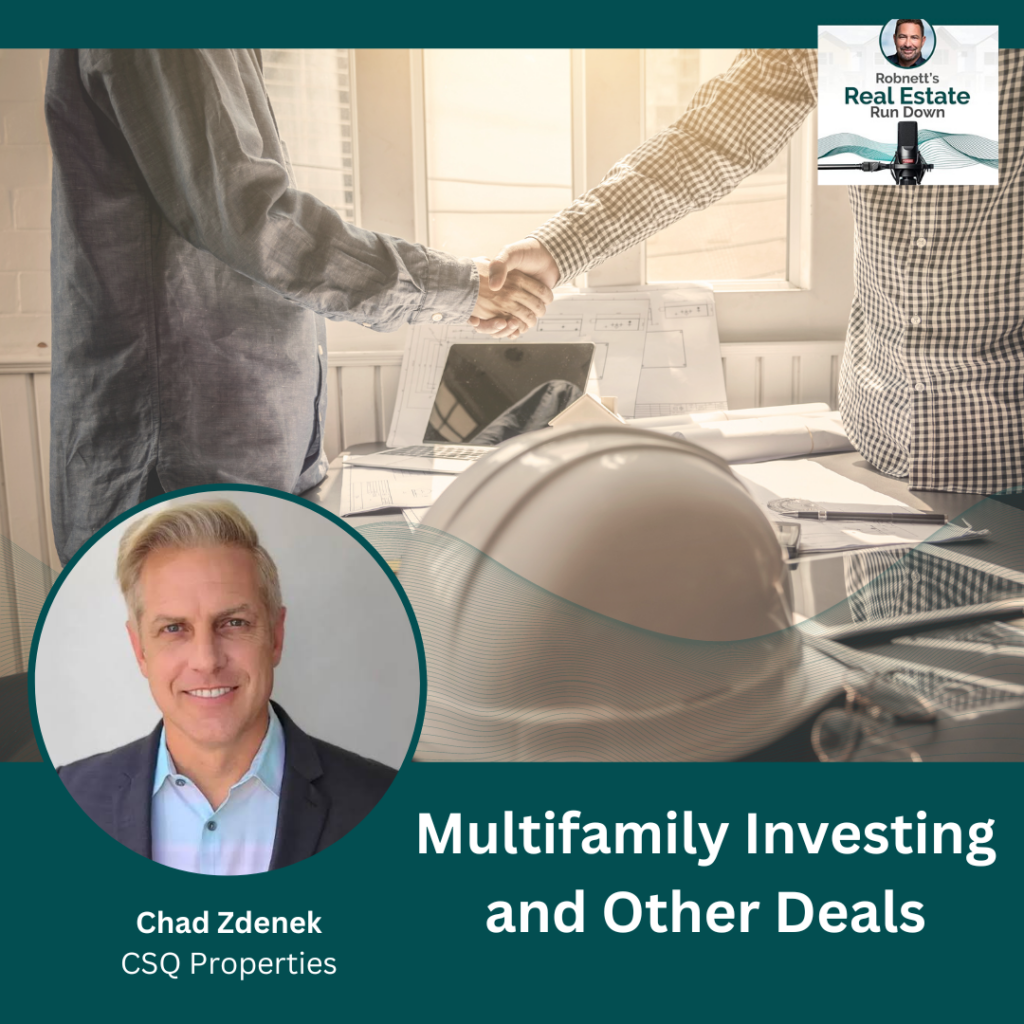 Chad Zdenek has always been inspired by the need for multifamily properties while growing up in Los Angeles. As a registered Professional Engineer and licensed General Contractor, he founded CSQ Properties in order to acquire, reposition and manage multifamily properties throughout the United States. 

In this episode, Chad shares his story of getting into real estate, how to make the most of your deals, and the power of real estate to build wealth over time. In today’s episode, Neil is going to share his story of what brought him into real estate investing, why he does what he does, and how to help you quit forfeiting time for dollars.