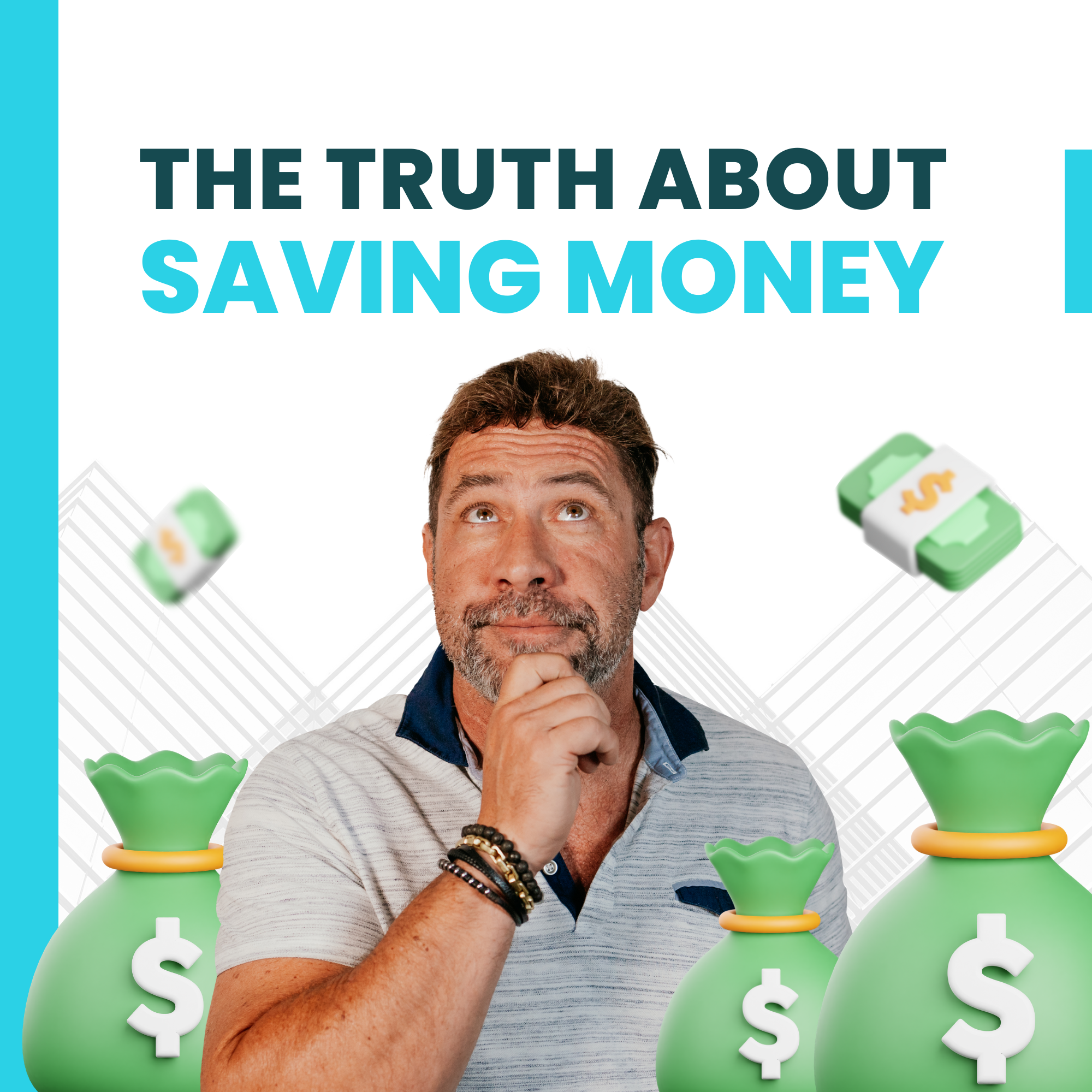 The Truth About Saving Money