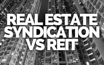 Real Estate Syndication vs REIT