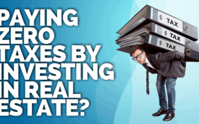 Paying Zero Taxes by Investing in Real Estate?