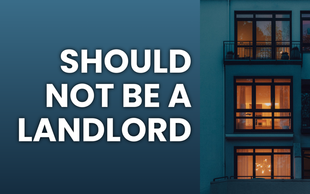 Why Successful Business Owners Shouldn’t Be Landlords
